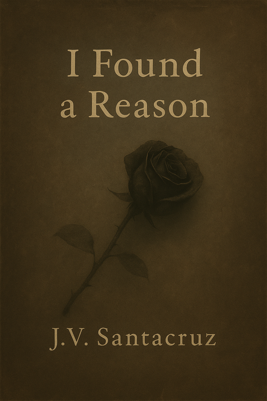 I Found a Reason